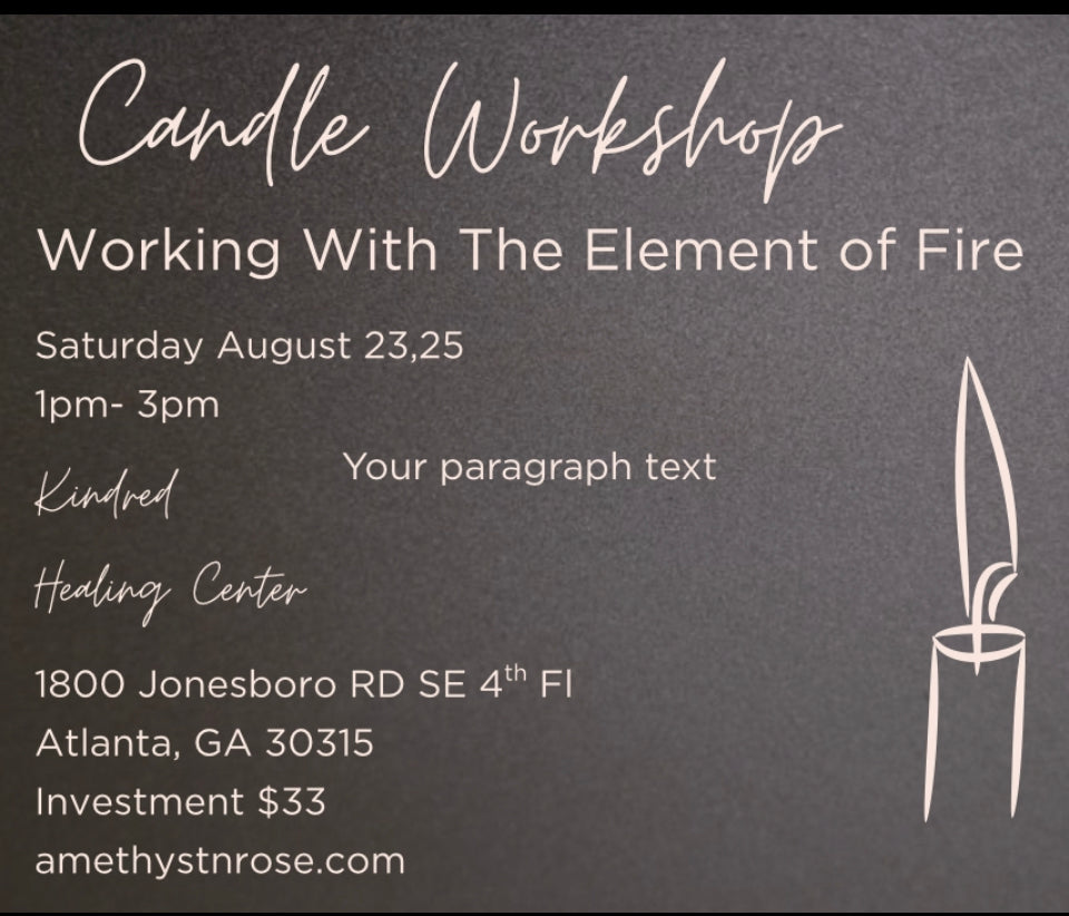 Candle Workshop- Working With the Element of Fire